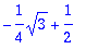 -1/4*sqrt(3)+1/2