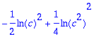 -1/2*ln(c)^2+1/4*ln(c^2)^2