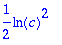 1/2*ln(c)^2