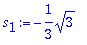 s[1] := -1/3*sqrt(3)