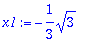 x1 := -1/3*sqrt(3)
