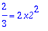 2/3 = 2*x2^2