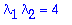 lambda[1]*lambda[2] = 4