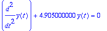 diff(y(t),`$`(t,2))+4.905000000*y(t) = 0