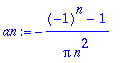 an := -((-1)^n-1)/(Pi*n^2)