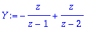 Y := -z/(z-1)+z/(z-2)