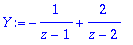 Y := -1/(z-1)+2/(z-2)