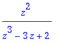 z^2/(z^3-3*z+2)