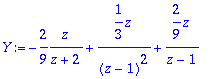 Y := -2/9*z/(z+2)+1/3*z/((z-1)^2)+2/9*z/(z-1)