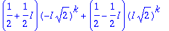 (1/2+1/2*I)*(-I*sqrt(2))^k+(1/2-1/2*I)*(I*sqrt(2))^...