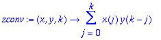 zconv := proc (x, y, k) options operator, arrow; su...